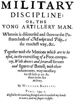 Military Discipline by William Barriff 1635